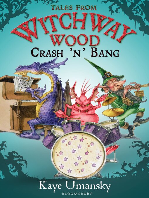 Title details for Crash 'n' Bang by Kaye Umansky - Available